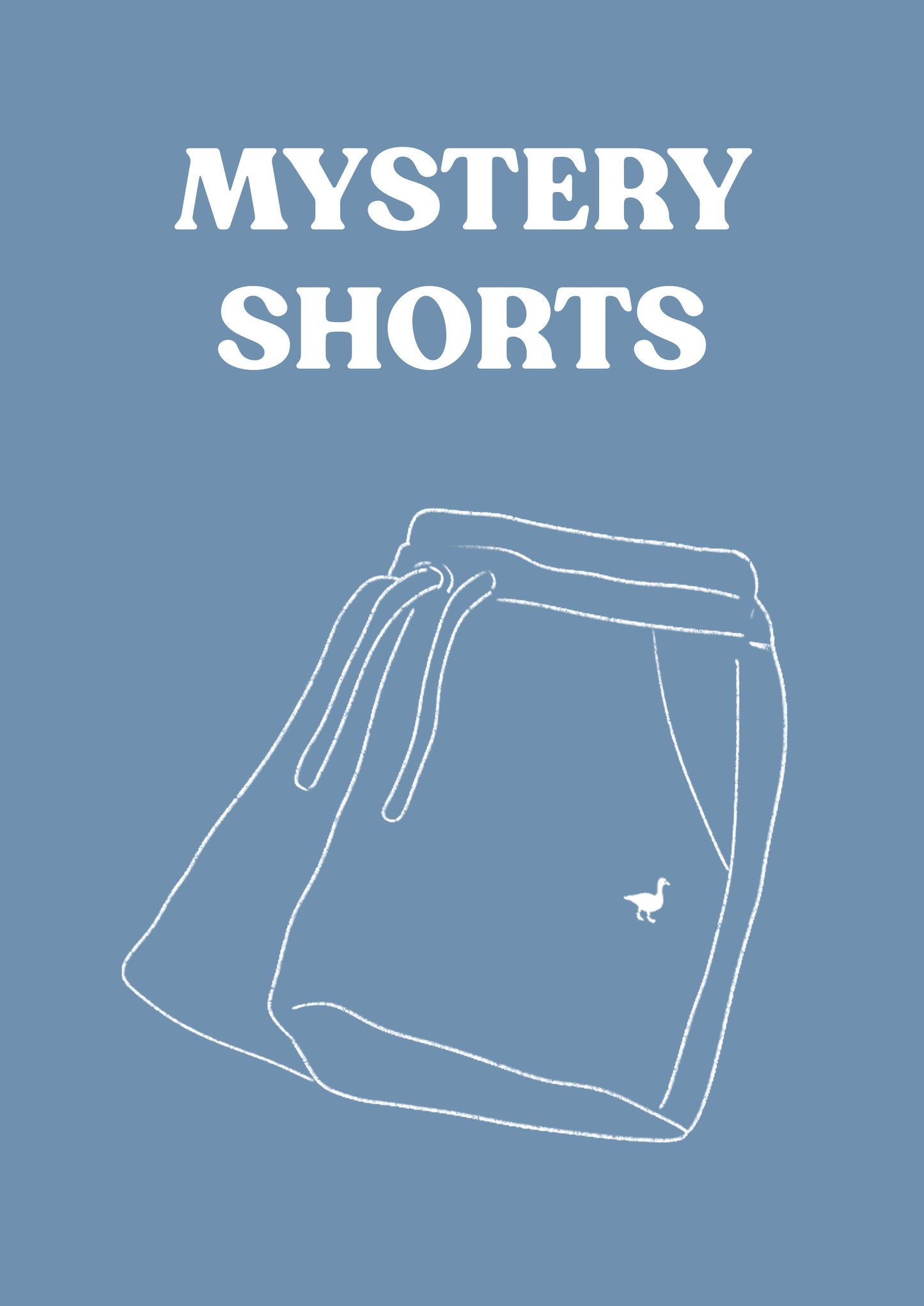 Mystery Shorts